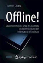 Offline!