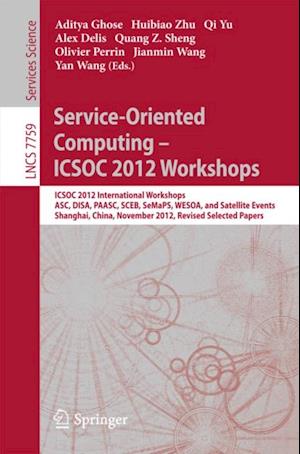 Service-Oriented Computing - ICSOC Workshops 2012