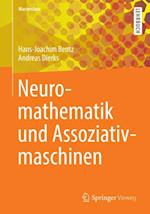 Neuromathematik und Assoziativmaschinen