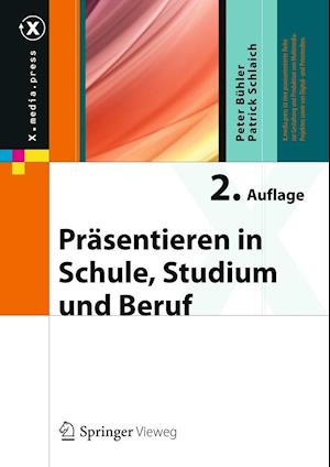 Präsentieren in Schule, Studium und Beruf