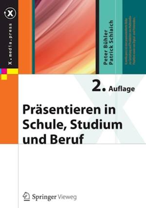 Präsentieren in Schule, Studium und Beruf