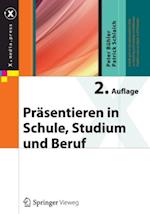 Präsentieren in Schule, Studium und Beruf