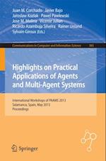 Highlights on Practical Applications of Agents and Multi-Agent Systems