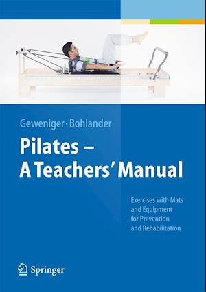 Pilates - A Teachers’ Manual