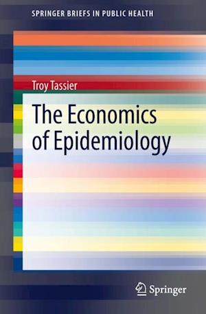 Economics of Epidemiology