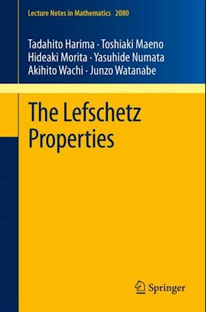 Lefschetz Properties