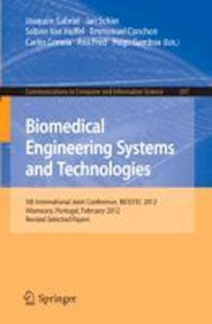 Biomedical Engineering Systems and Technologies