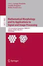 Mathematical Morphology and Its Applications to Signal and Image Processing