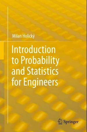 Introduction to Probability and Statistics for Engineers