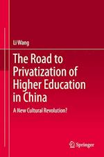 The Road to Privatization of Higher Education in China