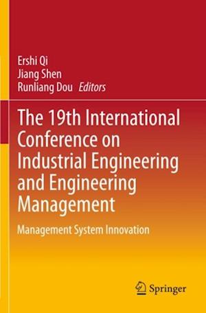 19th International Conference on Industrial Engineering and Engineering Management