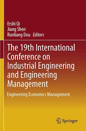 The 19th International Conference on Industrial Engineering and Engineering Management