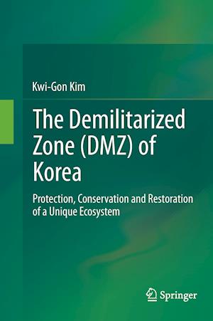 The Demilitarized Zone (DMZ) of Korea