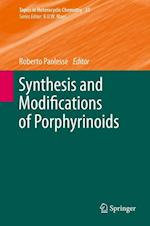 Synthesis and Modifications of Porphyrinoids