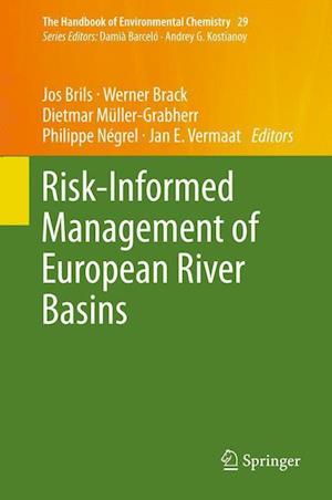 Risk-Informed Management of European River Basins