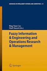 Fuzzy Information & Engineering and Operations Research & Management