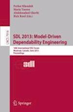 SDL 2013: Model Driven Dependability Engineering