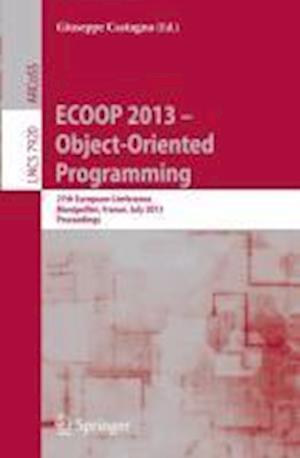 ECOOP 2013 -- Object-Oriented Programming