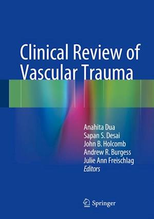 Clinical Review of Vascular Trauma