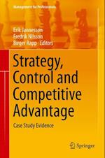 Strategy, Control and Competitive Advantage