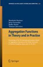 Aggregation Functions in Theory and in Practise
