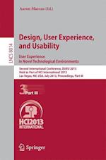 Design, User Experience, and Usability: User Experience in Novel Technological Environments