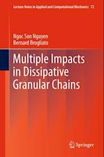 Multiple Impacts in Dissipative Granular Chains