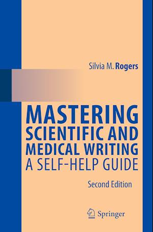 Mastering Scientific and Medical Writing