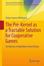 The Pre-Kernel as a Tractable Solution for Cooperative Games