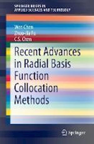 Recent Advances in Radial Basis Function Collocation Methods