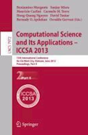 Computational Science and Its Applications -- ICCSA 2013