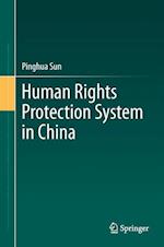 Human Rights Protection System in China