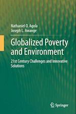 Globalized Poverty and Environment