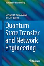 Quantum State Transfer and Network Engineering