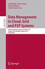 Data Management in Cloud, Grid and P2P Systems