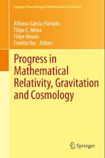 Progress in Mathematical Relativity, Gravitation and Cosmology