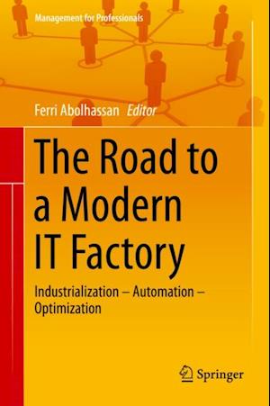 Road to a Modern IT Factory