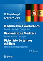 Medizinisches Wörterbuch/Diccionario de Medicina/Dicionário de termos médicos