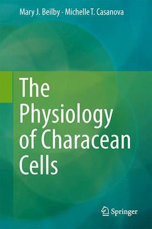 The Physiology of Characean Cells