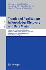 Trends and Applications in Knowledge Discovery and Data Mining