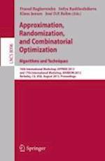 Approximation, Randomization, and Combinatorial Optimization. Algorithms and Techniques