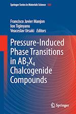 Pressure-Induced Phase Transitions in AB2X4 Chalcogenide Compounds