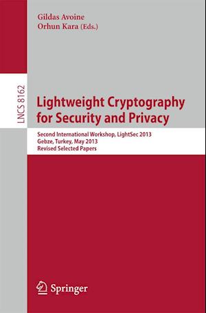 Lightweight Cryptography for Security and Privacy