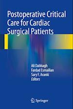 Postoperative Critical Care for Cardiac Surgical Patients