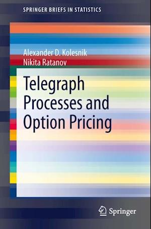 Telegraph Processes and Option Pricing
