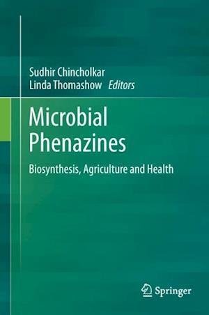 Microbial Phenazines