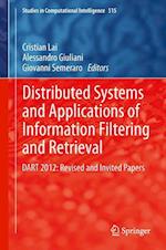 Distributed Systems and Applications of Information Filtering and Retrieval