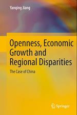 Openness, Economic Growth and Regional Disparities