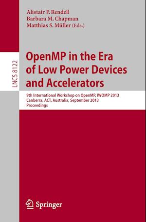 OpenMP in the Era of Low Power Devices and Accelerators