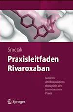 Praxisleitfaden Rivaroxaban